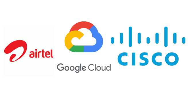 Airtel partners with Google Cloud, Cisco to launch ‘Airtel Office Internet’