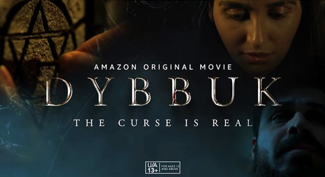 ‘Dybbuk- The Curse is Real’ to release Oct. 29 on Prime Video