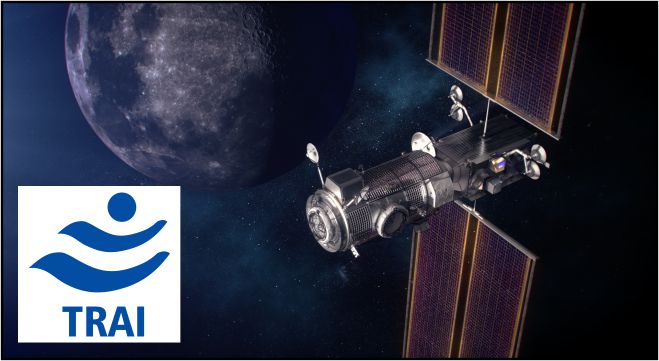 TRAI releases consultation paper on licensing of satellite gateways