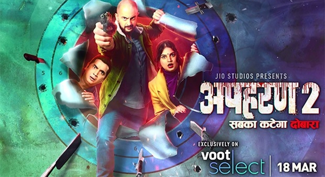 Voot brings second season of ‘Apharan – Sabka Katega Dobara’