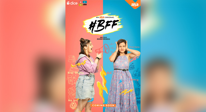 aha launches Telugu remake of #BFF