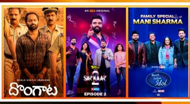 Aha to premiere ‘Dongata’, ‘Telugu Indian Idol’ and ‘Sarkaar 2’
