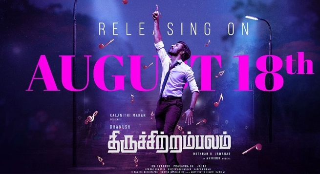Dhanush’s ‘Thiruchitrambalam’ to release in August