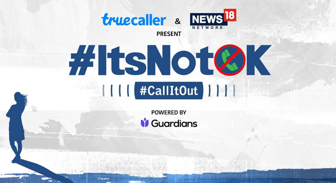 Network18, Truecaller join hands for women harassment campaign