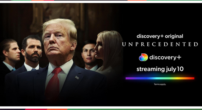 discovery+ to premiere ‘Trump Unprecedented’ on July 10