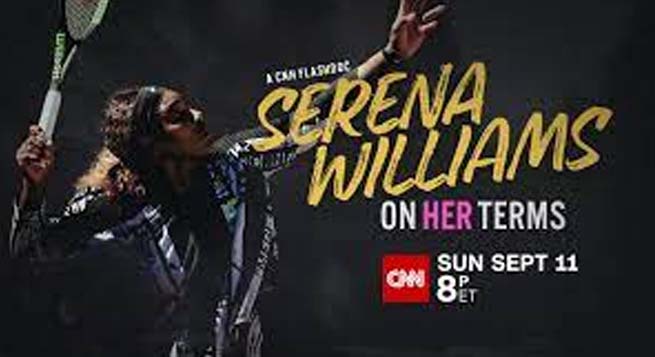 CNN FlashDocs to premiere ‘Serena Williams: On Her Terms’