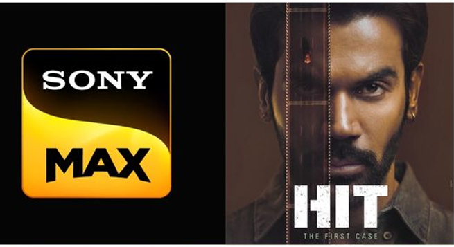 Sony MAX brings World TV premiere of ‘HIT’