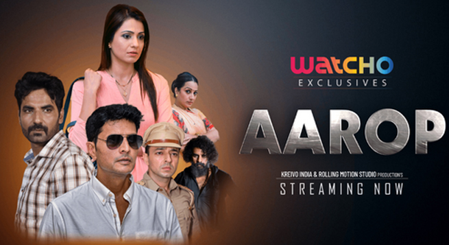 Watcho to premiere crime thriller ‘Aarop’