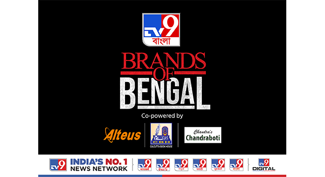 TV9 Bangla announces ‘Brands of Bengal’