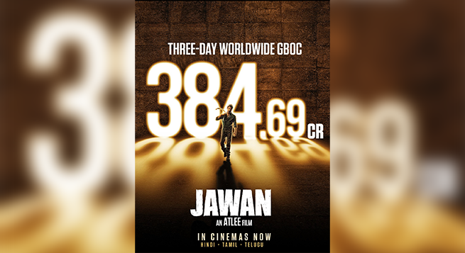 ‘Jawan’ global 3-day BO collection rises to Rs. 385 cr.