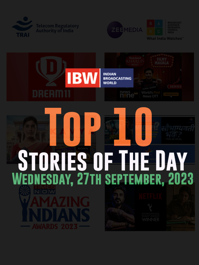 Top 10 Stories of The Day ( Tuesday 27th September, 2023