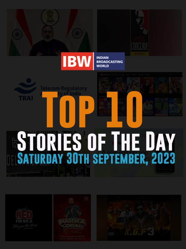 Top 10 Stories of The Day ( Saturday 30th September, 2023 )