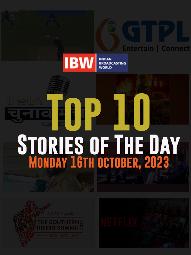 Top 10 Stories of The Day Monday 16th october, 2023