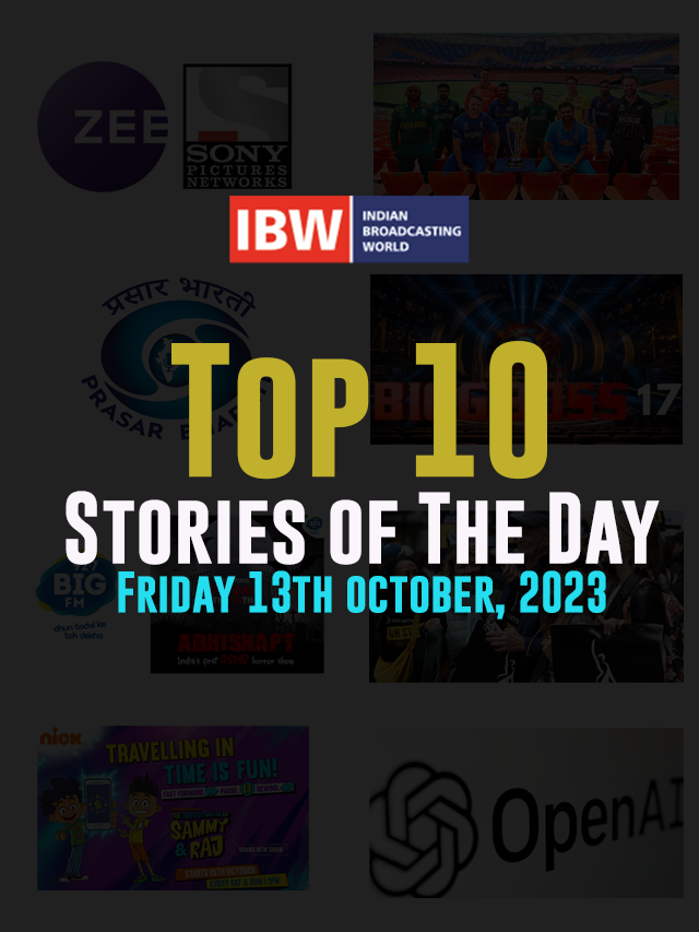 Top 10 Stories of The Day Friday 13th october, 2023