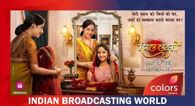 Colors launches new show ‘Mangal Lakshmi’