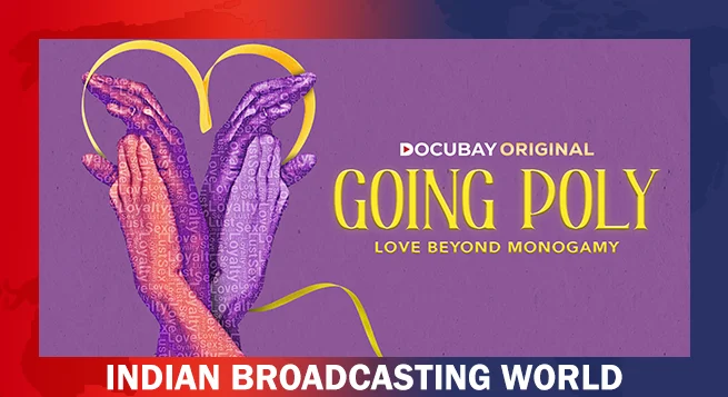 DocuBay's ‘Going Poly’ shed light on Polyamorous relationships in India