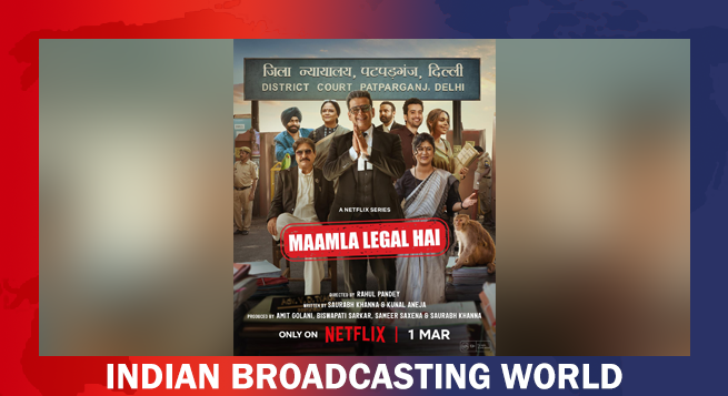 Netflix sets premiere date for 'Maamla Legal Hai'