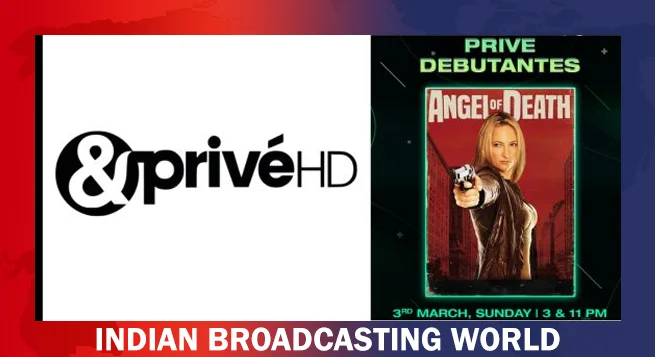 &PriveHD set to thrill viewers with 'Angel of Death' on March 3