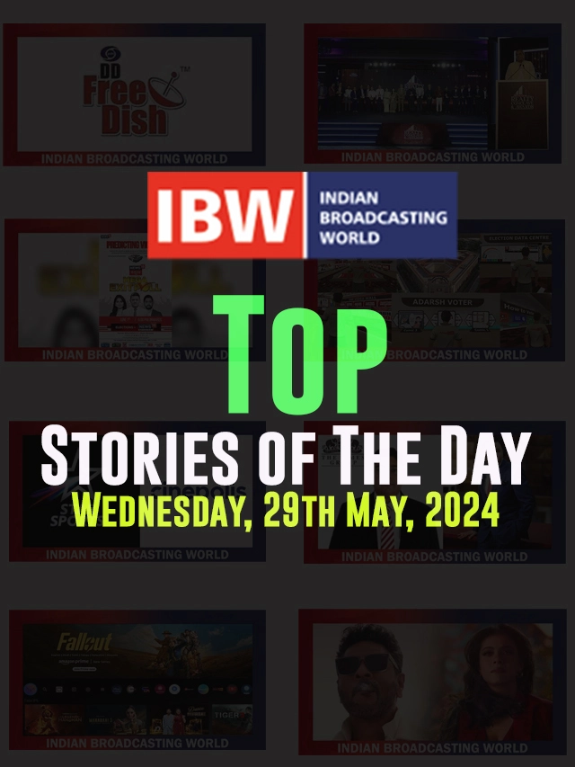Top Stories of The Day ( Wednesday, 29th May, 2024)