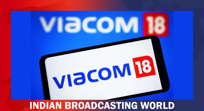 Paramount Global exits Viacom18 with lucrative returns