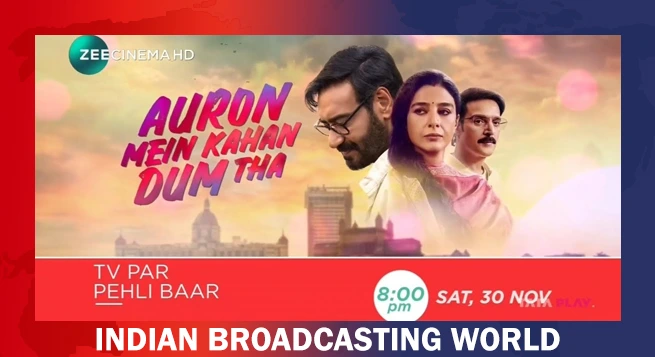 Zee Cinema to premiere ‘Auron Mein Kahan Dum Tha’ on Nov 30