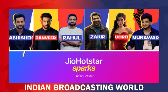 JioHotstar adds the ‘Sparks’ with 20 new creator-driven shows