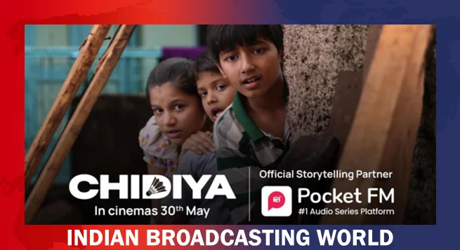 Pocket FM partners with film 'Chidiya' to celebrate soulful storytelling