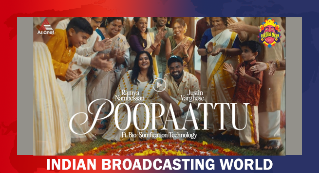 Asianet launches ‘Poopaattu’, the world’s first flower song, for Onam 2025