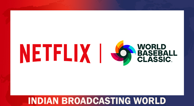 Netflix to be home for World Baseball Classic 2026 in Japan