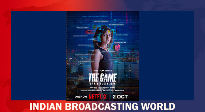 Netflix to premiere Applause’s Tamil thriller ‘The Game…’ Oct. 2