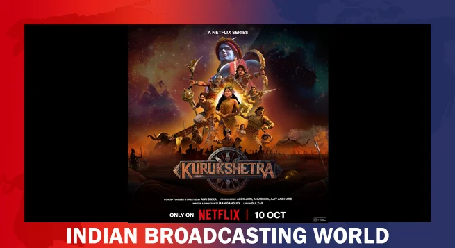 Netflix announces new animated Mythological series ‘Kurukshetra’
