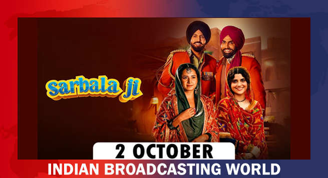 Chaupal to stream Punjabi comedy ‘Sarbala Ji’ from Oct 2