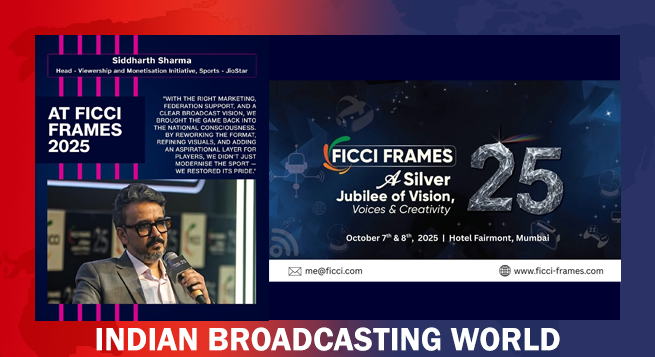At Frames ‘25, JioStar's Siddharth Sharma dwells on sports & b’casting