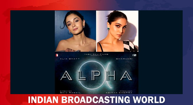 YRF pushes Alia-starrer ‘Alpha’ release to Apr ’26