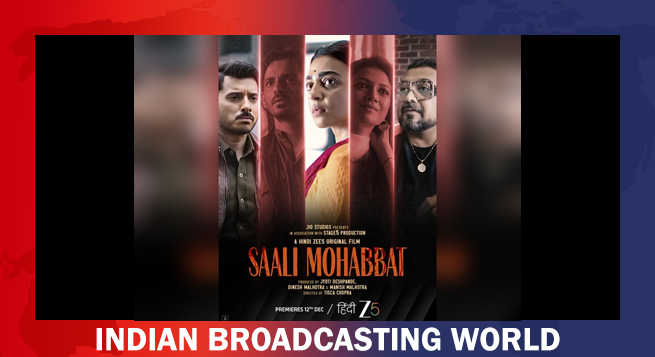ZEE5 drops trailer of ‘Saali Mohabbat’; premieres Dec 12