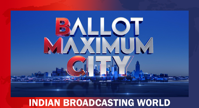 CNN-News18 launches ‘Ballot Maximum City’ ahead of crucial BMC elections