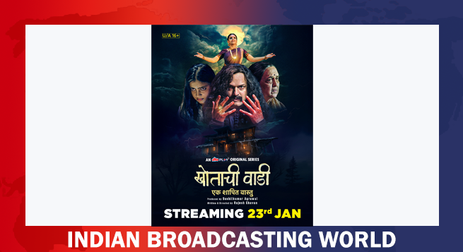 Ultra Play, Ultra Jhakaas debut multi-language horror original ‘Khotachi Wadi – Ek Shaapit Vastu’